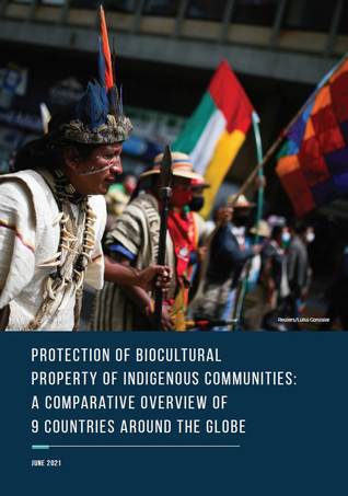 Protection of biocultural property of indigenous communities: A comparative overview of 9 countries around the globe