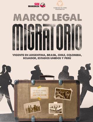 Migratory Legal Framework in American countries / Marco legal migratorio en países de América