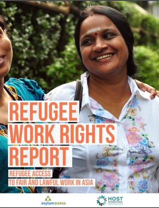 Refugee Access to Fair and Lawful Work in Asia Report